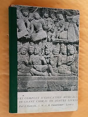 Seller image for Cours complet d'ducation musicale et de chant choral en quatre livres, Livre I for sale by Claudine Bouvier