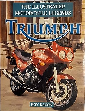 Seller image for Triumph (Motorcycle Legends) for sale by Mister-Seekers Bookstore