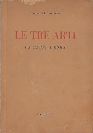 Seller image for Le tre arti : da Memfi a Roma for sale by Romanord