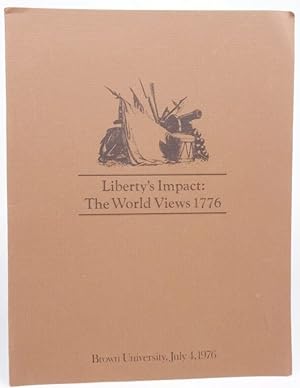 Imagen del vendedor de Liberty's Impact: The World Views 1776. a la venta por Resource for Art and Music Books 