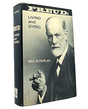 Image du vendeur pour FREUD Living and Dying mis en vente par Rare Book Cellar