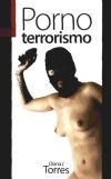 Seller image for PORNO TERRORISMO for sale by AG Library