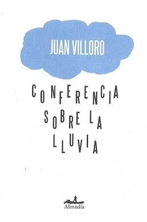 Imagen del vendedor de Conferencia sobre la lluvia a la venta por LIBRERIA LEA+