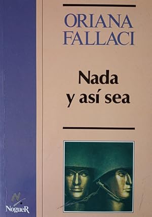 Seller image for NADA Y ASI SEA for sale by LIBRERIA LEA+