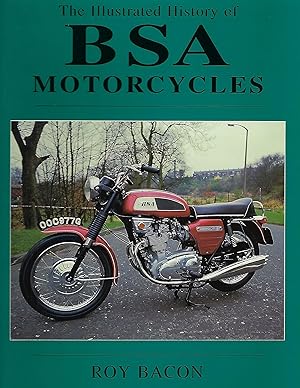 The Illustrated History of BSA Motorcycles