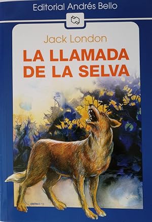 Imagen del vendedor de La llamada de la selva a la venta por LIBRERIA LEA+