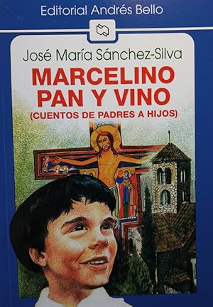 Bild des Verkufers fr Marcelino pan y vino (cuentos de padres a hijos) zum Verkauf von LIBRERIA LEA+