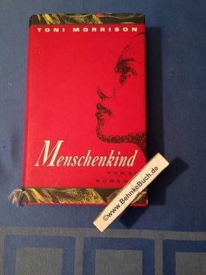 Seller image for Menschenkind : Roman. Aus d. Amerikan. von Helga Pfetsch for sale by Antiquariat BehnkeBuch