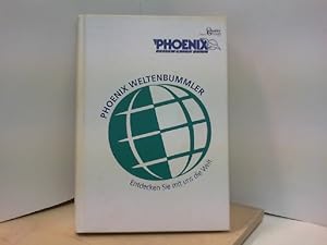 Seller image for PHOENIX WELTENBUNMLER Endecken Sie mit uns die Welt for sale by ABC Versand e.K.