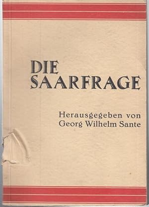 Die Saarfrage.