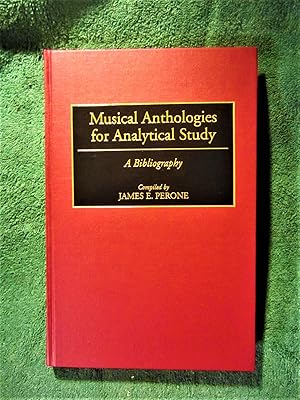 Imagen del vendedor de Musical Anthologies for Analytical Study: A Bibliography (Music Reference Collection) a la venta por My November Guest Books