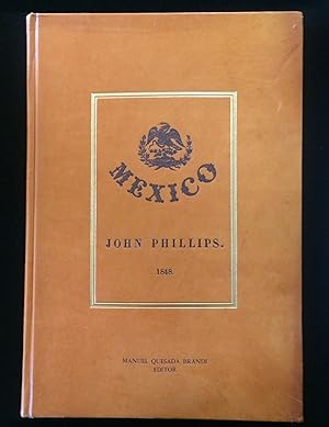 MEXICO ILLUSTRATED WITH DESCRIPTIVE LETTER-PRESS IN ENGLISH AND SPANISH