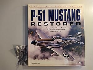 P-51 Mustang Restored. (Enthusiast Color Series).