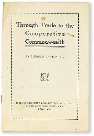 Through Trade to the Co-operative Commonwealth