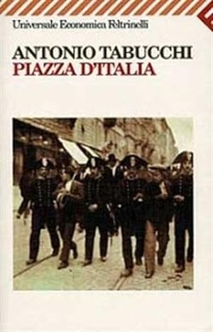 Immagine del venditore per Piazza d'Italia. Favola popolare in tre tempi, un epilogo e un'appendice. venduto da FIRENZELIBRI SRL