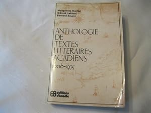 Anthologie De Textes Litteraires Acadiens 1606-1975