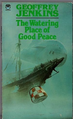 Seller image for THE WATERING PLACE OF GOOD PEACE for sale by Mr.G.D.Price