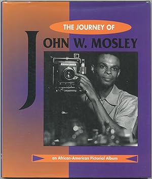 Seller image for The Journey of John W. Mosley for sale by Between the Covers-Rare Books, Inc. ABAA