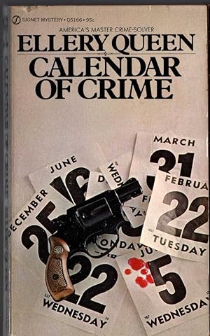 Seller image for CALENDAR OF CRIME for sale by Mr.G.D.Price