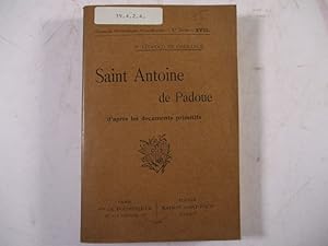 Imagen del vendedor de Saint Antoine de Padoue d'apres les documents primitifs. a la venta por Antiquariat Bookfarm