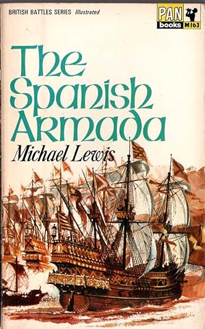 Seller image for THE SPANISH ARMADA for sale by Mr.G.D.Price