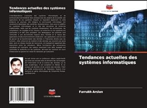 Seller image for Tendances actuelles des systmes informatiques for sale by AHA-BUCH GmbH