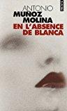 Seller image for En L'absence De Blanca for sale by RECYCLIVRE