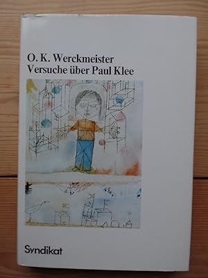 Bild des Verkufers fr Versuche ber Paul Klee. O. K. Werckmeister zum Verkauf von Antiquariat Rohde