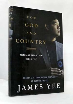Imagen del vendedor de For God and Country. Faith and Patriotism Under Fire a la venta por Adelaide Booksellers
