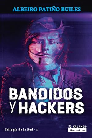 Seller image for Bandidos y hackers for sale by Podibooks