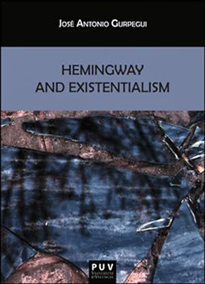 Imagen del vendedor de Hemingway and Existentialism a la venta por Podibooks