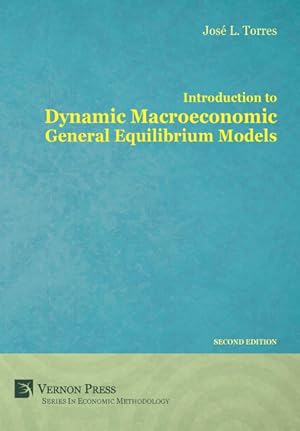 Seller image for Introduction to Dynamic Macroeconomic General Equilibrium Models for sale by Podibooks