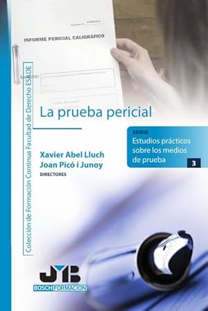 Imagen del vendedor de La prueba pericial a la venta por Podibooks