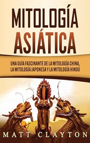 Image du vendeur pour Mitologa asitica mis en vente par Podibooks