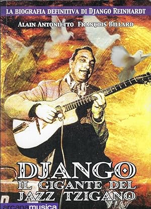 Immagine del venditore per Django : il gigante del jazz tzigano venduto da Romanord