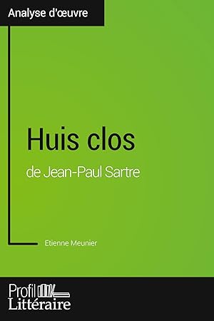 Bild des Verkufers fr Huis clos de Jean-Paul Sartre (Analyse approfondie) zum Verkauf von moluna
