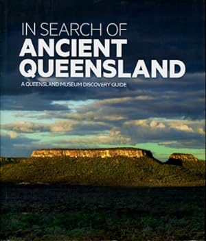 In Search of Ancient Queensland