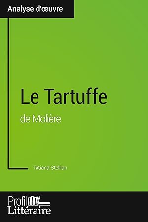 Bild des Verkufers fr Le Tartuffe de Molire (Analyse approfondie) zum Verkauf von moluna