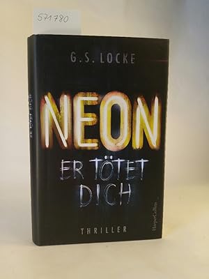 Bild des Verkufers fr NEON - Er ttet dich. zum Verkauf von ANTIQUARIAT Franke BRUDDENBOOKS