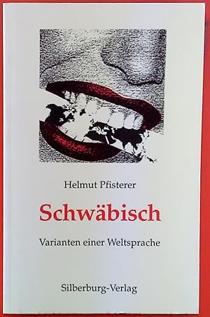 Bild des Verkufers fr Schwbisch. Varianten einer Weltsprache, 1. Auflage zum Verkauf von biblion2