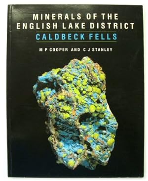 Bild des Verkufers fr Minerals of the English Lake District: Caldbeck Fells zum Verkauf von PsychoBabel & Skoob Books