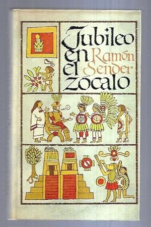 Imagen del vendedor de JUBILEO EN EL ZOCALO a la venta por Desvn del Libro / Desvan del Libro, SL