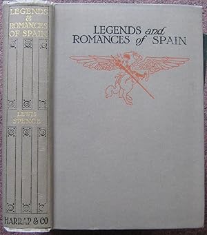 Image du vendeur pour LEGENDS & ROMANCES OF SPAIN. mis en vente par Graham York Rare Books ABA ILAB