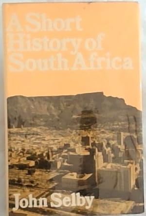 Bild des Verkufers fr A Short History of South Africa zum Verkauf von Chapter 1