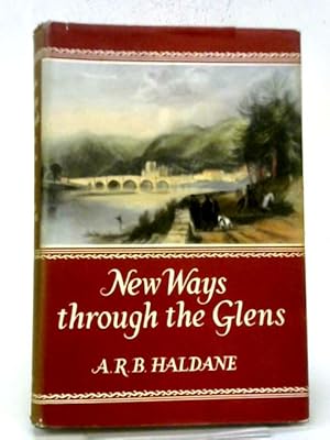 Bild des Verkufers fr New Ways Through The Glens zum Verkauf von World of Rare Books