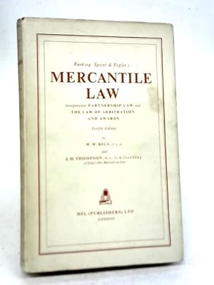 Image du vendeur pour Ranking & Spicer's Mercantile Law mis en vente par World of Rare Books