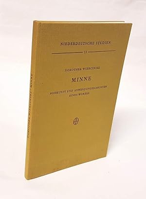 Image du vendeur pour Minne. Herkunft und Anwendungsgeschichten eines Wortes. mis en vente par Antiquariat Dennis R. Plummer