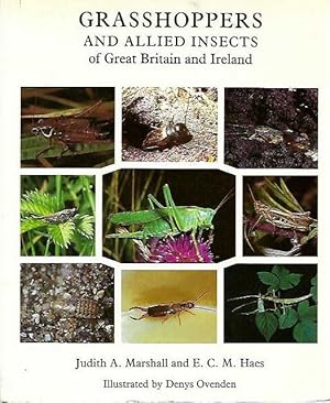 Seller image for Grasshoppers and Allied Insects of Great Britain and Ireland. for sale by C. Arden (Bookseller) ABA