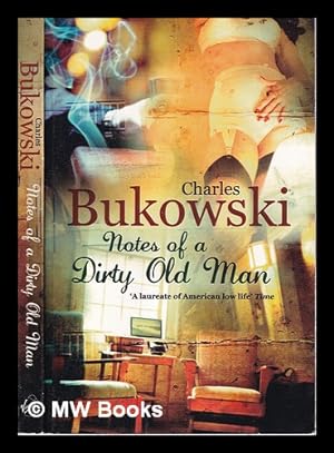 Seller image for Notes of a dirty old man / Charles Bukowski for sale by MW Books