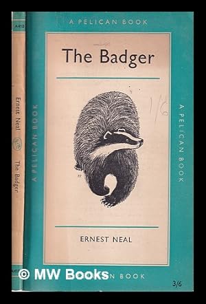 Seller image for The Badger / Ernest Neal for sale by MW Books